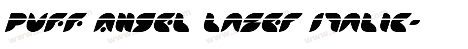 Puff Angel Laser Italic字体转换